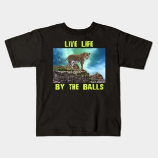 Live Life By The Balls Kids T-Shirt